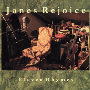 Janes Rejoice - Eleven Rhymes (CD)